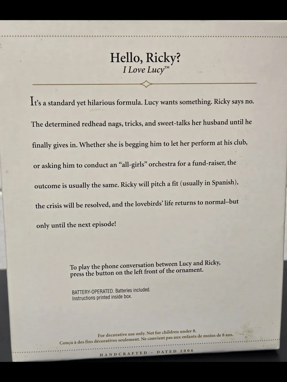 Hallmark Keepsake 2006 'Hello, Ricky?' I Love Lucy Ornament